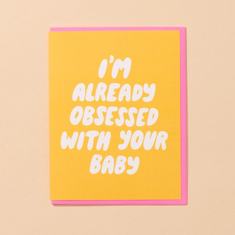 AND HERE WE ARE ALREADY OBSESSED CARD
