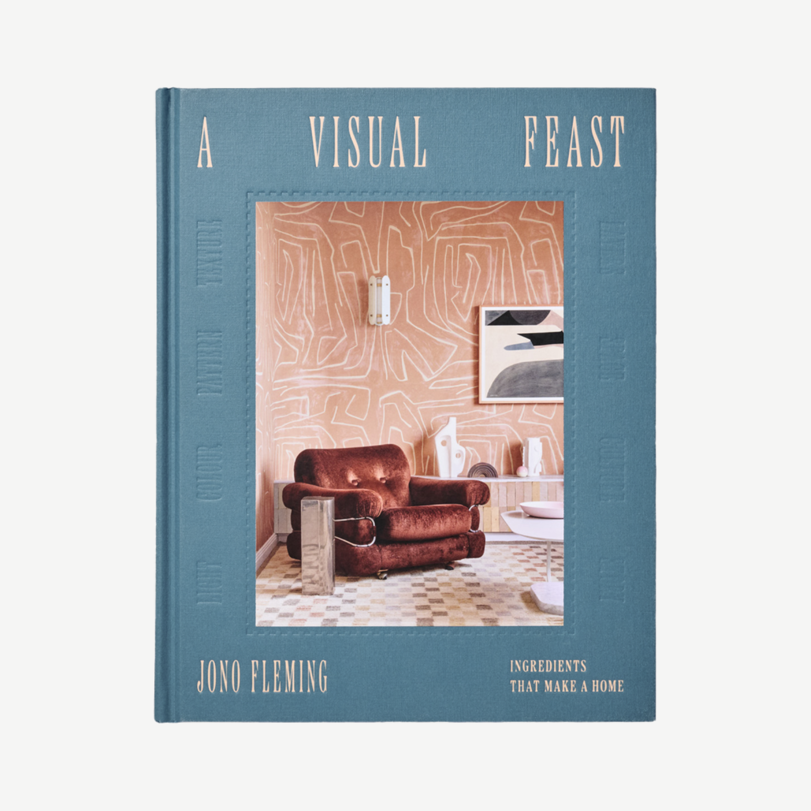 A VISUAL FEAST: INGREDIENTS THAT MAKE A HOME