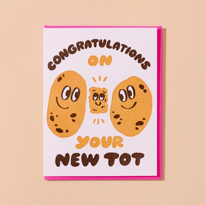 AND HERE WE ARE NEW TOT POTATO CARD