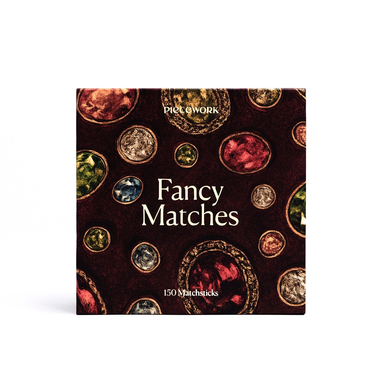 PIECEWORK MATCHSTICKS: FANCY