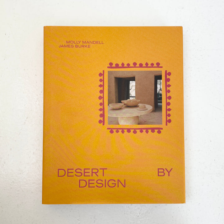 DESERT BY DESIGN