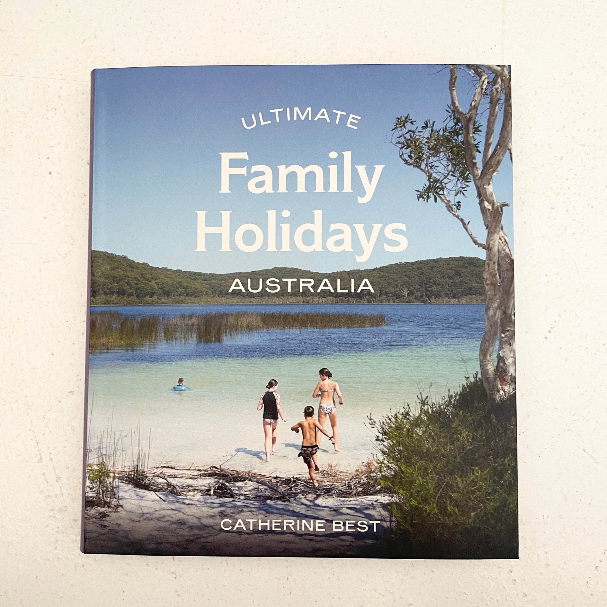 ULTIMATE FAMILY HOLIDAYS: AUSTRALIA