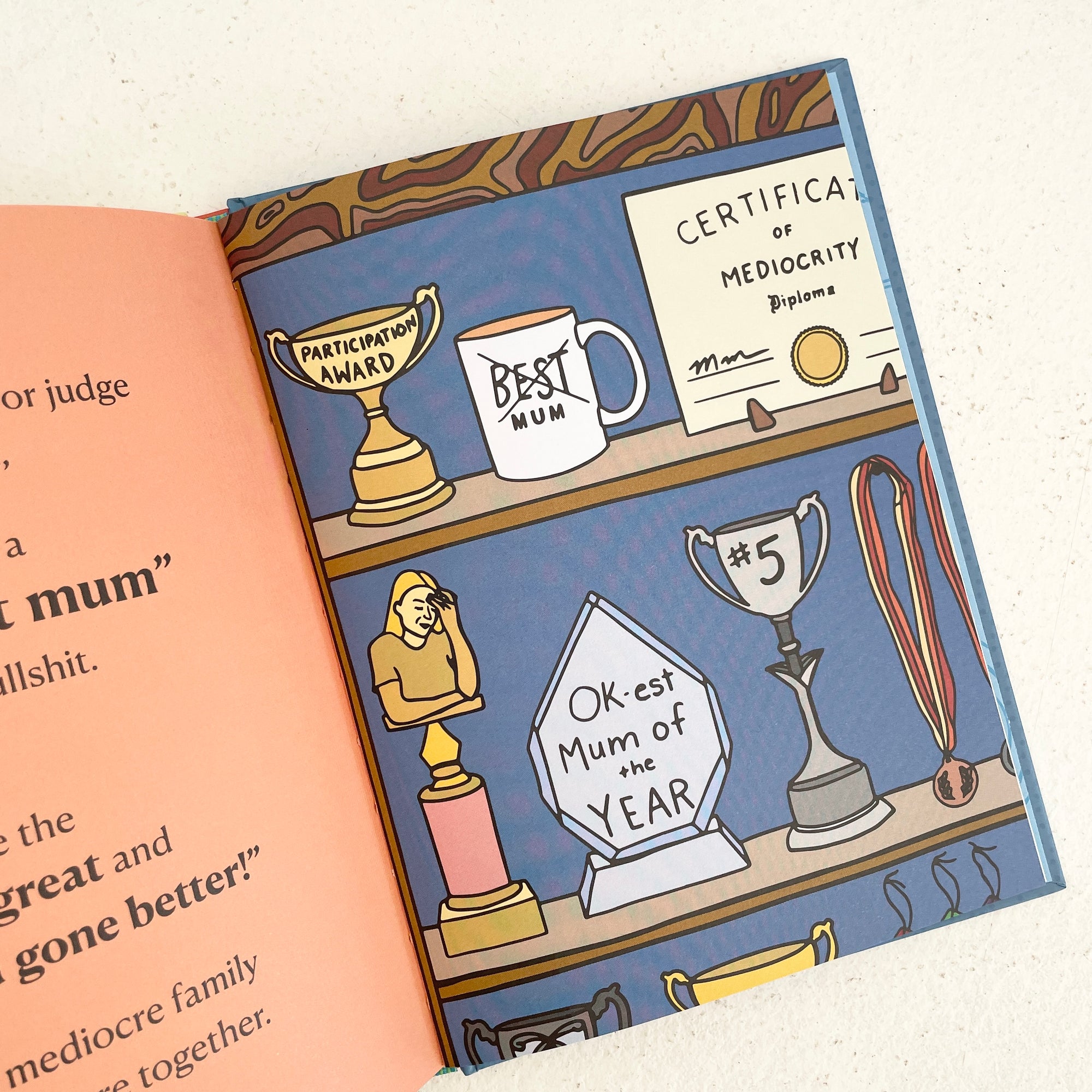 THERE ARE MUMS WAY WORSE THAN YOU