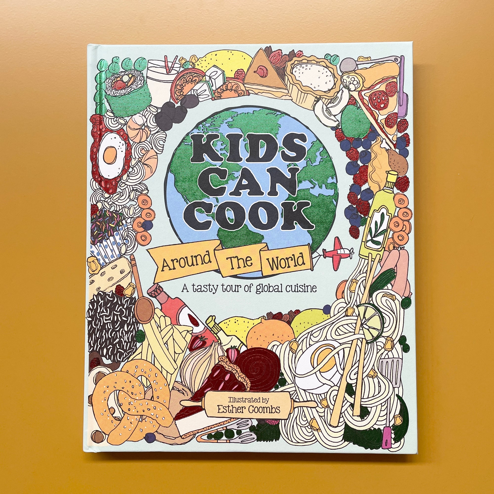 KIDS CAN COOK AROUND THE WORLD