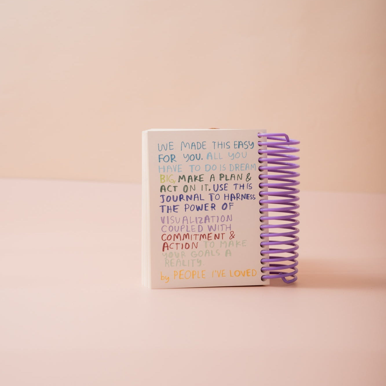 PEOPLE I'VE LOVED WISH IT, ATTRACT IT, MAKE IT REAL - MANIFESTATION JOURNAL