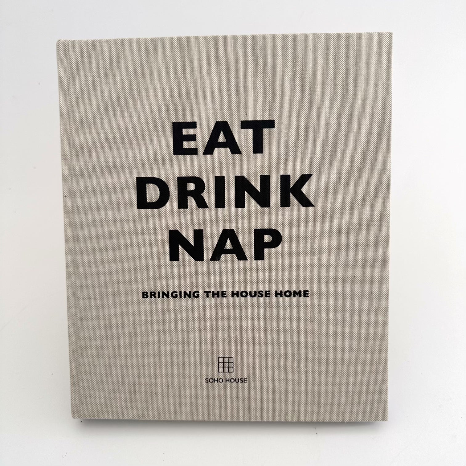 EAT DRINK NAP