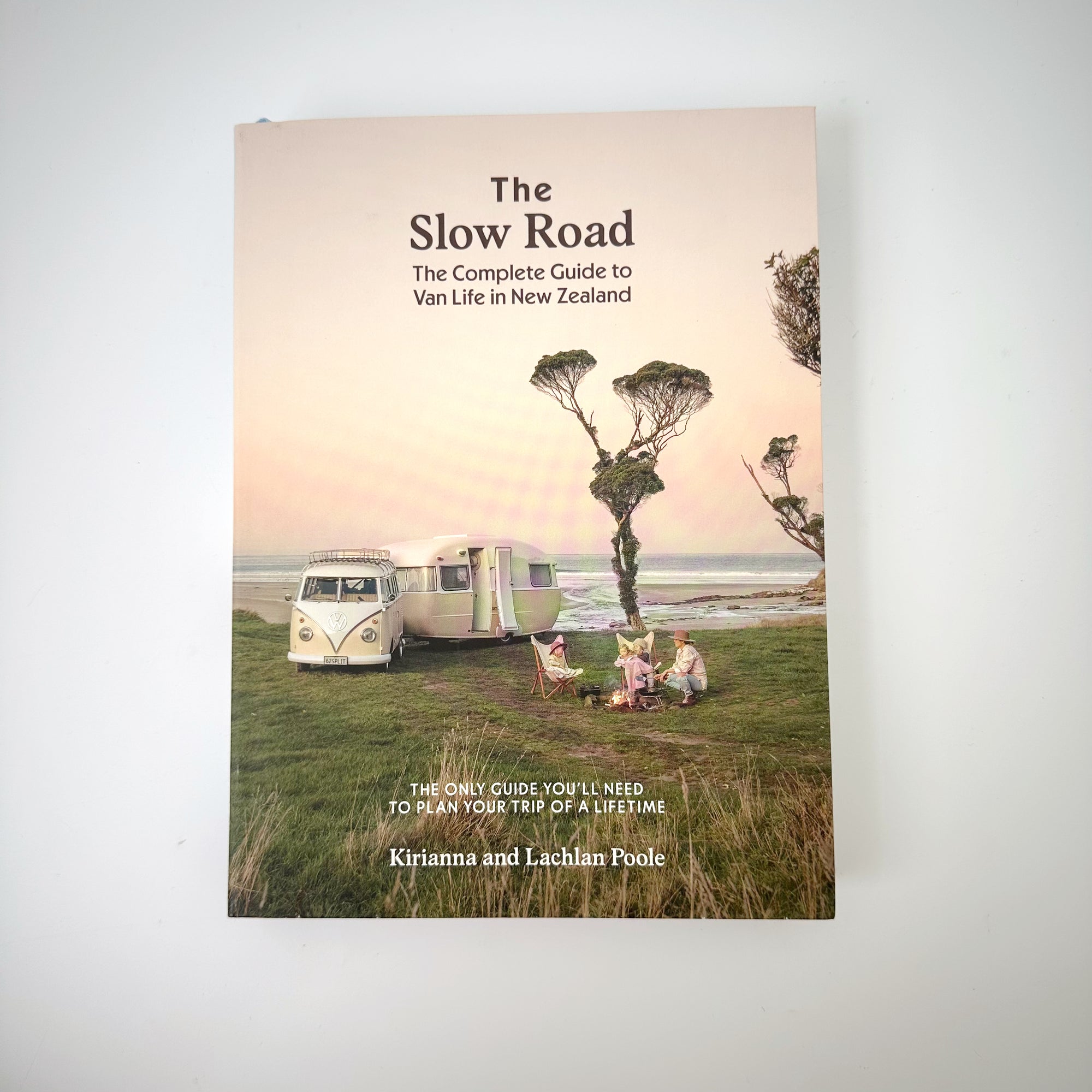 THE SLOW ROAD: THE COMPLETE GUIDE TO VAN LIFE IN NEW ZEALAND