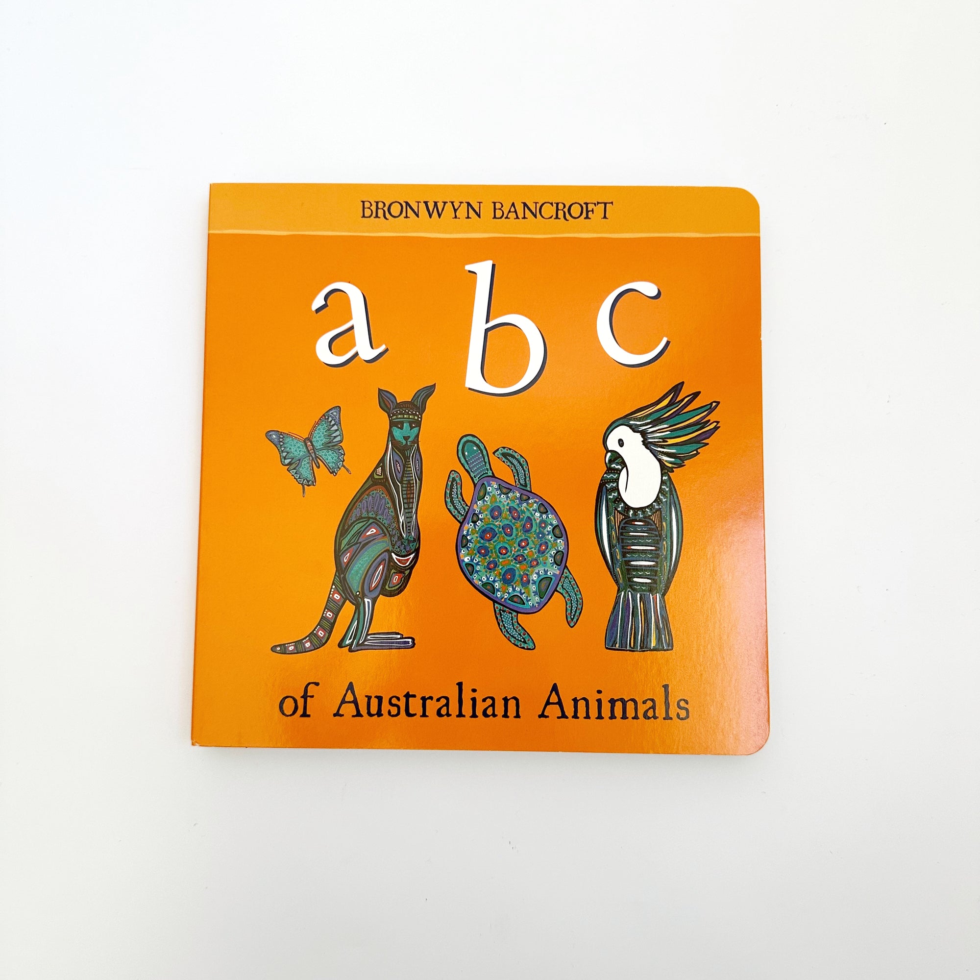 ABC OF AUSTRALIAN ANIMALS
