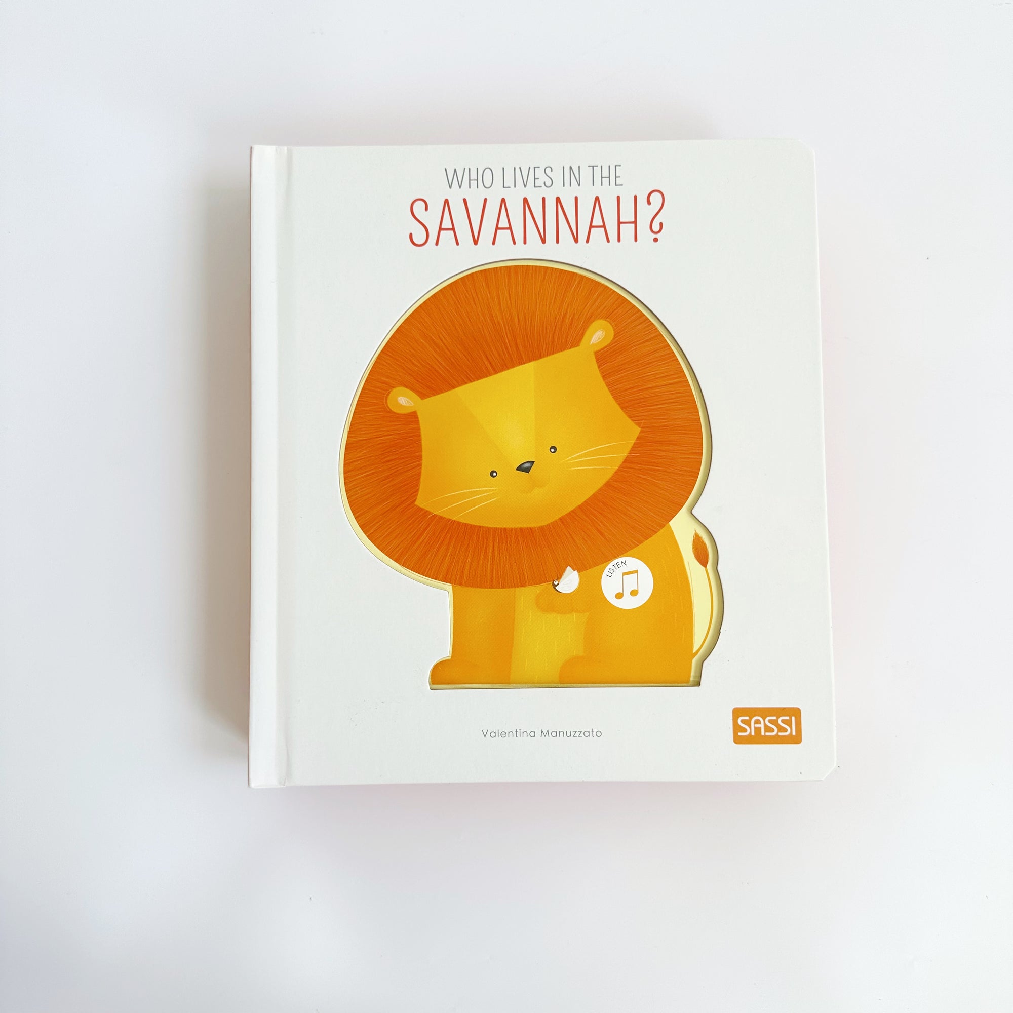 SASSI SOUND BOOK: WHO LIVES IN THE SAVANNAH