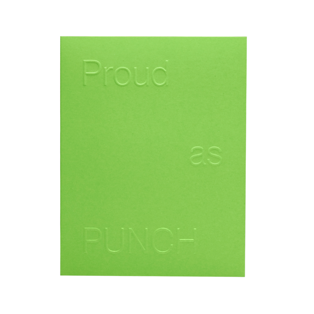 SHORT TALK PROUD AS PUNCH CARD