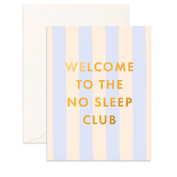 FOX &amp; FALLOW NO SLEEP CLUB POWDER STRIPE CARD