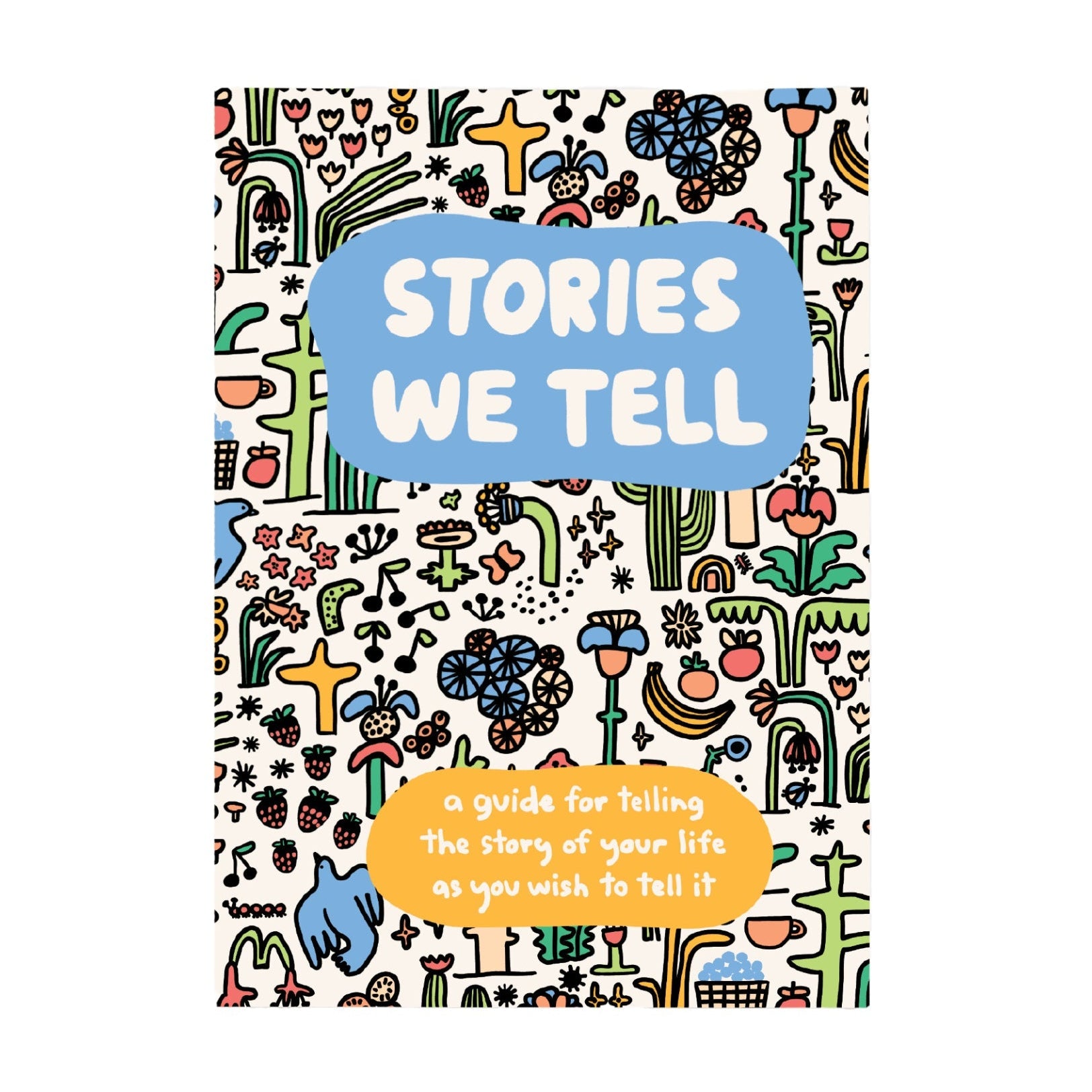 PEOPLE I'VE LOVED STORIES WE TELL GUIDED JOURNAL